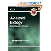A2-Level Biology: Edexcel: The  Revision Guide