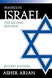 Politics In Israel: The Second Republic