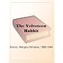 The Velveteen Rabbit