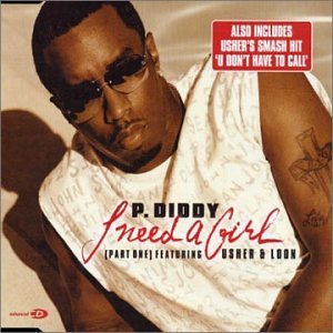 I Need a Girl by P Diddy and Usher (Audio CD - 2002) - Import