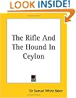The Rifle And The Hound In Ceylon