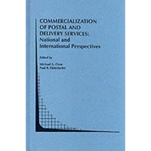 Commercialization of Postal and Delivery Services: National and International Perspectives