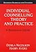 Individual Counselling Theory and Practice: A Reference Guide (Resource Materials for Teachers Ser)
