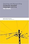 Teaching and Researching Computer-Assisted Language Learning (Applied Linguistics in Action)