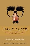 Half/Life: Jew-ish Tales from Interfaith Homes