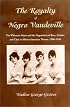 The Royalty of Negro Vaudeville: The Whitman Sisters and the Negotiation of Race, Gender and Class in African American Theater 1900-1940
