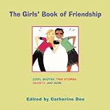 The Girls Book of Friendship