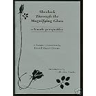 Sherlock Through the Magnifying Glass (A Female Perspective - Sherlock Holmes) by David Stuart Davies and Catherine Cooke
