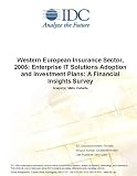 Review IDC Research  / Western European Insurance Sector, 2005: Enterprise IT Solutions Adoption and Investment Plans: A Financial Insights Survey