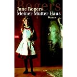 Meiner Mutter Hausvon "Jane Rogers"