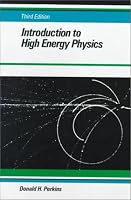 Introduction to High Energy Physics (3rd Edition)