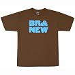 Brand New - Br& New T-Shirt