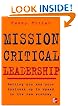 Mission Critical Leadership