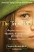 The Triple Bind: Saving Our Teenage Girls from Today's  Pressures