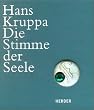 Die Stimme der Seele