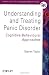 Understanding and Treating Panic Disorder: Cognitive-Behavioural Approaches (Wiley Series in Clinical Psychology)