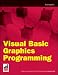 Visual Basic Graphics Programming (Wrox Briefs)