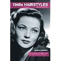 1940s Hairstyles (Vintage Living)