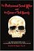 The Professional Serial Killer and the Career of Ted Bundy: An investigation into the macabre ID-ENTITY of the Serial Killer