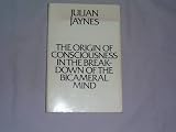Origin of Consciousness in the Breakdown of the Bicameral Mind