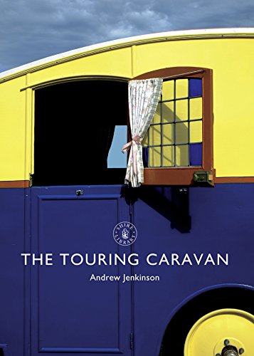 The Touring Caravan (Shire Library)