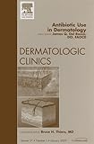 Antibiotic use in dermatology