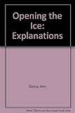 Opening the ice