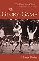 The Glory Game (Contemporary Sports Classics)