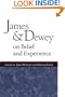 James and Dewey on Belief and Experience