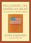 Reclaiming the American Right: The Lost Legacy of the Conservative Movement (Background: Essential Texts for the Conservative Mind) Reclaiming the American Right: The Lost Legacy of the Conservative Movement (Background: Essential Texts for the Conservative Mind)