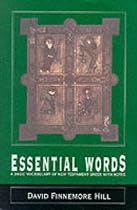 Essential Words: Basic Vocabulary of New Testament Greek