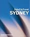Produkt-Bild: StyleCityTravel Sydney: Empfehlungen und Adressen zum Schlafen, Essen, Shopping, f&uuml;r Sightseeing, Nightlife und Ausfl&uuml;ge