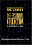 P.D. James - The Essential Collection