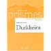 Durkheim : anthologie de textes commentes