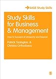 Study skills for business & management : how to succeed at university and beyond