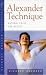 Book Alexander Technique: Natural Poise for Health (