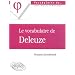 Le vocabulaire de Deleuze