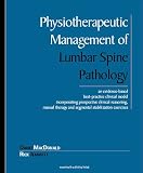 Physiotherapeutic Management of Lumbar Spine Pathology