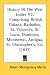 History Of The West Indies V2: Comprising British Guiana, Barbados, St. Vincent's, St. Lucia, Dominica, Montserrat, Antigua, St. Christopher's, Etc. (1837)