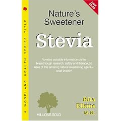 Stevia: Natures Sweetener (Woodland Health)
