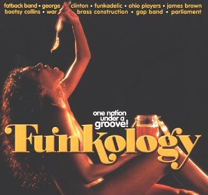 CD-Charts  Music : Funkology: One Nation Under a Groove