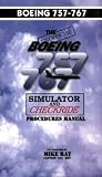 Boeing 757/767 Simulator Checkride Procedures Manual