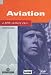 Software : Aviation: A 20th-Century Epic
