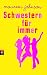 Schwestern für immer (Gebundene Ausgabe)