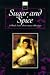 Sugar and Spice: A Black Lace Short Story Collection (Black Lace Series)