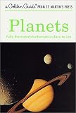 Planets (A Golden Guide from St. Martin`s Press)