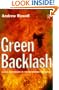 Green Backlash: Global Subversion of the Environment Movement