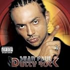 Click here to buy Dutty Rock by Sean Paul .