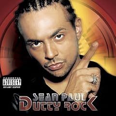 Dutty Rock by  Sean Paul 