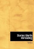 Stories Worth Rereading